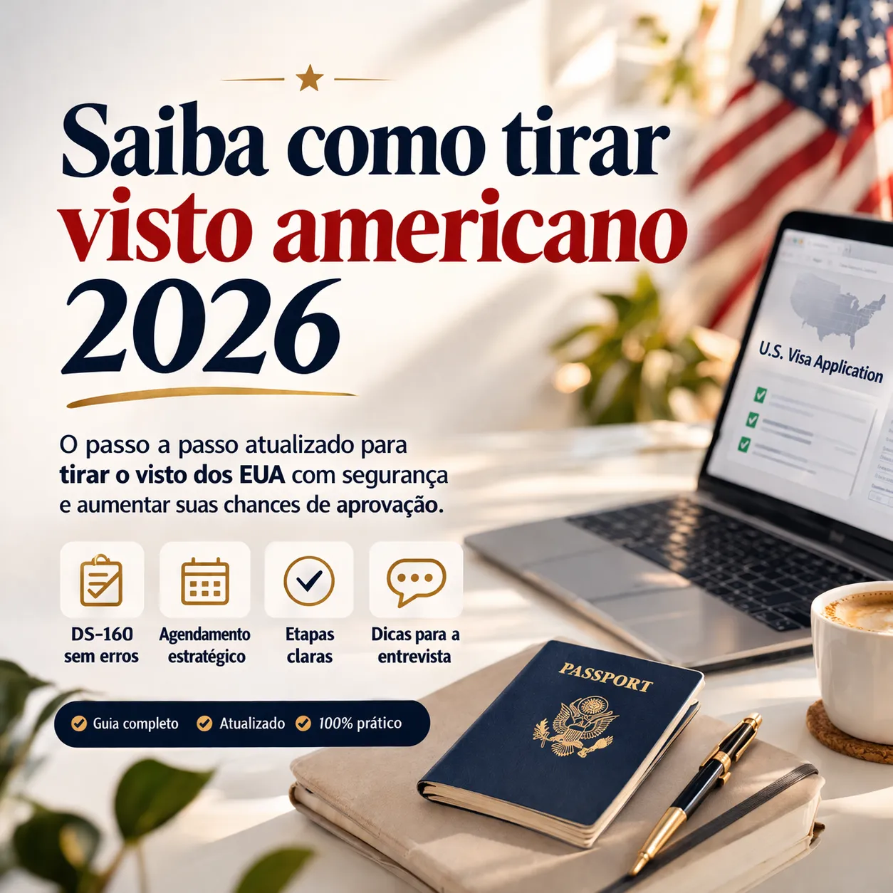 Imagem ilustrativa para o artigo Saiba como tirar visto americano 2026 da Now Vistos